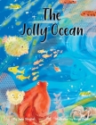 The Jolly Ocean By Annie Bakst (Illustrator), Jane Singhal Cover Image