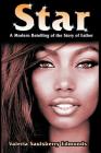 Star: A Modern Retelling of the Story of Esther By Valeria Saulsberry Edmonds Cover Image