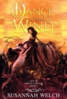 Dance with the Wind By Susannah Welch Cover Image