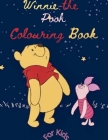 winnie the pooh colouring book for kids By Kenneth Ihero Cover Image
