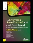 La Educación Sexual Integral (ESI) en el Nivel Inicial: Propuestas para seguir aprendiendo By Liliana Maltz, Silvia M. Portas, Jazmín Leale Cover Image