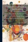 Abhandlungen der Kaiserlichen Leopoldinisch-Carolinischen Deutschen Akademie der Naturforscher. By Georg Thilenius Cover Image