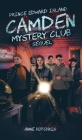 Prince Edward Island: Camden Mystery Club Sequel Cover Image