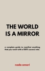 The World is a Mirror By Nada Amari Cover Image