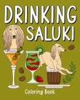 Drinking Saluki Coloring Book: Recipes Menu Coffee Cocktail Smoothie Frappe and Drinks, Activity Painting By Paperland Cover Image