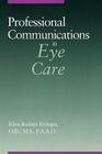 Professional Communications in Eye Care Cover Image