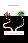 The Alternate Route By Thomas Graham, Jr. Cover Image