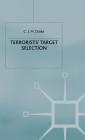 Terrorists' Target Selection By C. Drake Cover Image