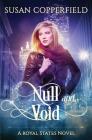 Null and Void: A Royal States Novel Cover Image