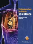 Pathophysiology for Nurses at a Glance (At a Glance (Nursing and Healthcare)) Cover Image
