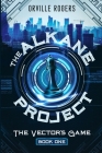 The Alkane Project: The Vector's Game Cover Image