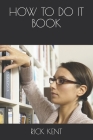 How to Do It Book Cover Image