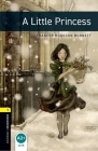 A Little Princess: Level 1: 400-Word Vocabulary (Oxford Bookworms. Human Interest. Stage 1) By Jennifer Bassett Cover Image