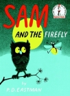 Sam and the Firefly (Beginner Books(R)) Cover Image