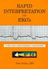 Rapid Interpretation of EKG's: Dr. Dubin's Classic, Simplified Methodology for Understanding EKG's Cover Image