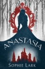 Anastasia By Sophie Lark Cover Image