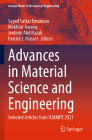 Advances in Material Science and Engineering: Selected Articles from Icmmpe 2021 (Lecture Notes in Mechanical Engineering) By Seyed Sattar Emamian (Editor), Mokhtar Awang (Editor), Jeeferie Abd Razak (Editor) Cover Image