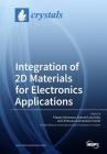 Integration of 2D Materials for Electronics Applications Cover Image