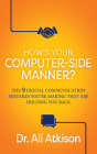 How's Your Computer-Side Manner?: The 9 Digital Communication Mistakes You're Making That Are Holding You Back Cover Image