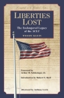 Liberties Lost: The Endangered Legacy of the ACLU Cover Image