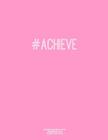 Notebook for Cornell Notes, 120 Numbered Pages, #ACHIEVE, Pink Cover: For Taking Cornell Notes, Personal Index, 8.5