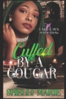 Cuffed by a Cougar: Standalone By Shelli Marie Cover Image