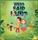 Who Said I Am? By Tootles Cover Image