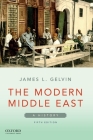 Modern Middle East: A History (Very Short Introductions) By James L. Gelvin Cover Image