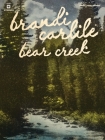 Brandi Carlile - Bear Creek By Brandi Carlile, Brandi Carlile (Recorded by) Cover Image