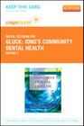 Jong's Community Dental Health - Elsevier eBook on Vitalsource (Retail Access Card) By George Gluck, Warren M. Morganstein Cover Image