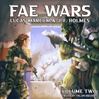 The Fae Wars: The Fall By Lucas Marcum, J. F. Holmes, Talon Beeson (Read by) Cover Image