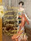Victorian Gorgeous Women Gorgeous Gowns Grayscale Adult Coloring Book By Renee Davenport Cover Image