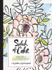 Splash of Color Painting & Coloring Book By Liz Libre of Linda & Harriett Cover Image