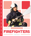 Firefighters By Meg Gaertner Cover Image