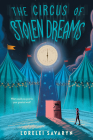 The Circus of Stolen Dreams Cover Image