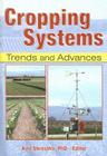 Cropping Systems: Trends and Advances By Anil Shrestha Cover Image