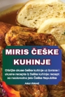Miris Česke Kuhinje Cover Image