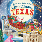 'Twas the Night Before Christmas in Texas By Jo Parry (Illustrator) Cover Image