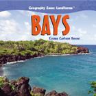 Bays (Geography Zone: Landforms) By Emma Carlson Berne Cover Image