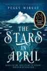 The Stars in April By Peggy Wirgau Cover Image