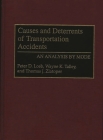 Causes and Deterrents of Transportation Accidents: An Analysis by Mode Cover Image