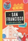 Shrimp 'n Lobster: A San Francisco Adventure (Shrimp 'n Lobster Adventures) Cover Image