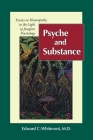 Psyche and Substance: Essays on Homeopathy in the Light of Jungian Psychology Cover Image