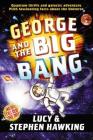 George and the Big Bang (George's Secret Key) By Stephen Hawking, Lucy Hawking, Garry Parsons (Illustrator) Cover Image