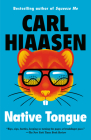 Native Tongue By Carl Hiaasen Cover Image