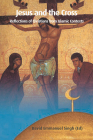 Jesus and the Cross: Reflections of Christians from Islamic Contexts (Regnum Studies in Mission) Cover Image