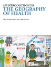 An Introduction to the Geography of Health Cover Image