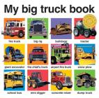 My Big Truck Book (My Big Board Books) Cover Image