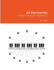 All Harmonies in Twelve-Tone Equal Temperament By Tao Gaede Cover Image