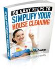 88 Easy Steps To Simplify Your House Cleaning By Marcia Savage Cover Image